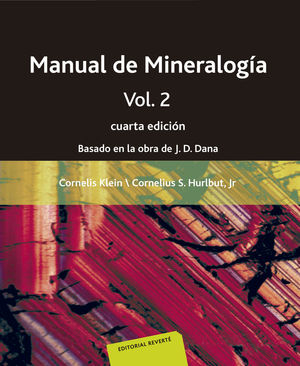 MANUAL DE MINERALOGÍA. VOLUMEN 2 *