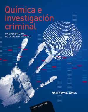 QUÍMICA E INVESTIGACIÓN CRIMINAL *