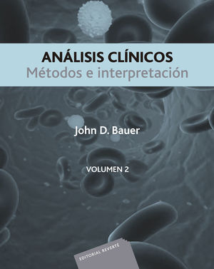 ANÁLISIS CLÍNICOS. MÉTODOS E INTERPRETACIÓN. VOL. II *