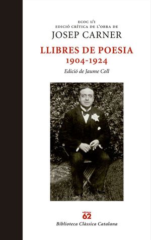 LLIBRES DE POESIA 1904-1924 (ECOC 1/1) *
