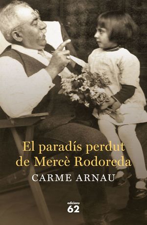 EL PARADÍS PERDUT DE MERCÈ RODOREDA *