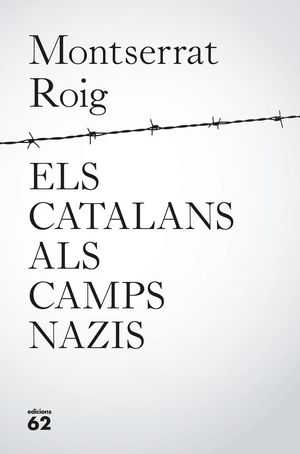 ELS CATALANS ALS CAMPS NAZIS *