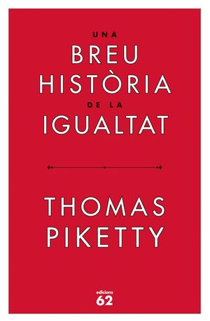 UNA BREU HISTÒRIA DE LA IGUALTAT *