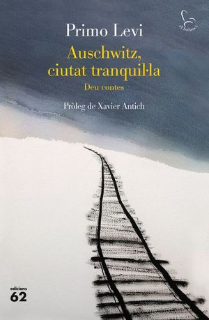 AUSCHWITZ, CIUTAT TRANQUIL·LA *