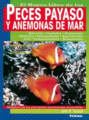 PECES PAYASO Y ANÉMONAS DE MAR