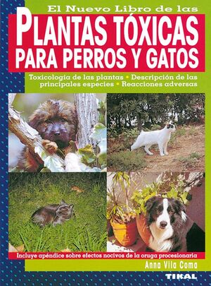 PLANTAS TÓXICAS PARA PERROS Y GATOS *