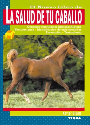 LA SALUD DE TU CABALLO *