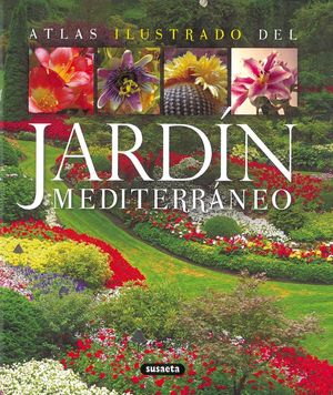 EL JARDÍN MEDITERRÁNEO *