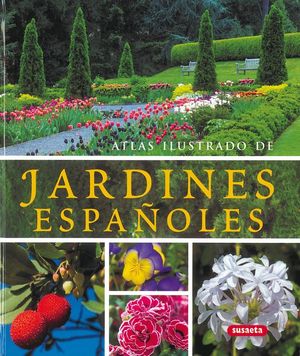JARDINES ESPAÑOLES *