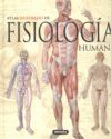 ATLAS ILUSTRADO DE FISIOLOGÍA HUMANA