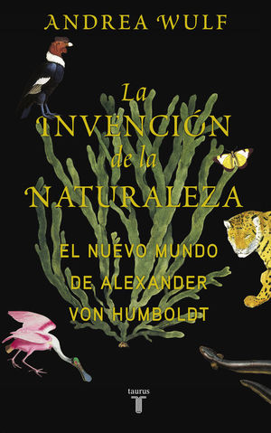 LA INVENCIÓN DE LA NATURALEZA *