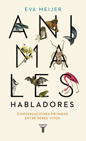 ANIMALES HABLADORES *