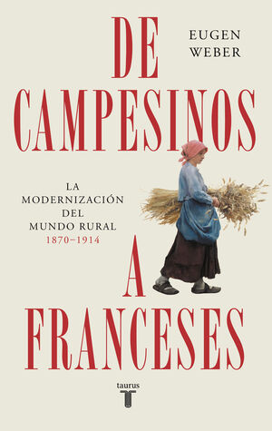 DE CAMPESINOS A FRANCESES *