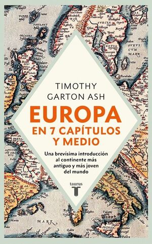 EUROPA EN SIETE CAPÍTULOS Y MEDIO *
