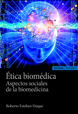 ÉTICA BIOMÉDICA *