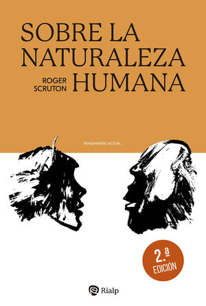 SOBRE LA NATURALEZA HUMANA *
