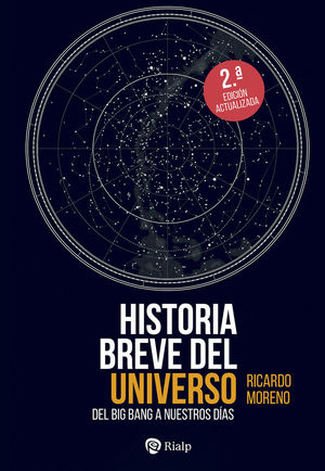 HISTORIA BREVE DEL UNIVERSO *