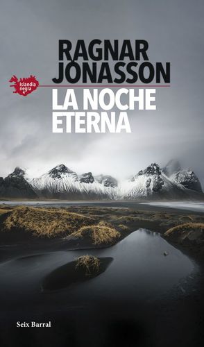 LA NOCHE ETERNA (SERIE ISLANDIA NEGRA 4) *