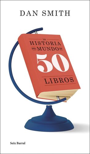 LA HISTORIA DEL MUNDO EN 50 LIBROS *
