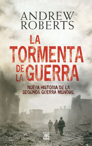 LA TORMENTA DE LA GUERRA *