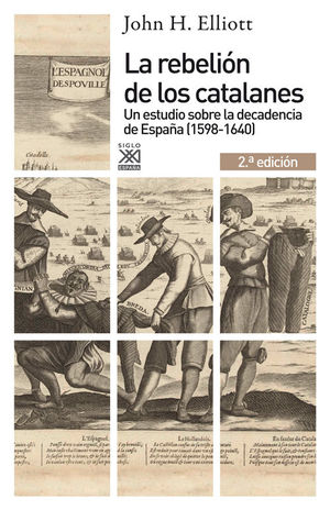 LA REBELIÓN DE LOS CATALANES (2.ª EDICIÓN) *