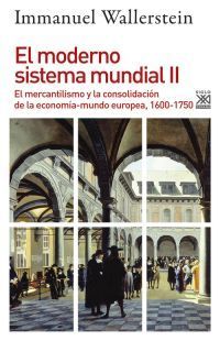 EL MODERNO SISTEMA MUNDIAL II *