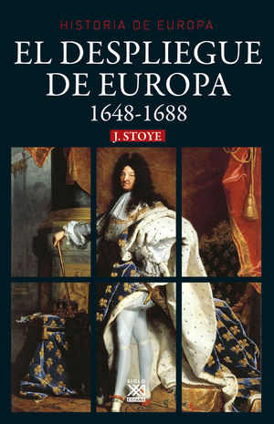 EL DESPLIEGUE DE EUROPA 1648-1688 *