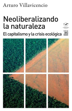 NEOLIBERALIZANDO LA NATURALEZA *