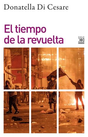 EL TIEMPO DE LA REVUELTA *