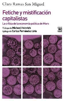 FETICHE Y MISTIFICACIÓN CAPITALISTAS *