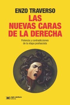 LAS NUEVAS CARAS DE LA DERECHA *