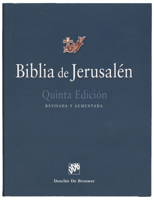 BIBLIA DE JERUSALÉN *