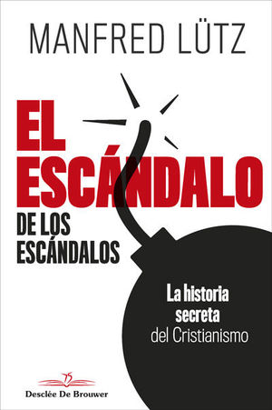 EL ESCÁNDALO DE LOS ESCÁNDALOS *