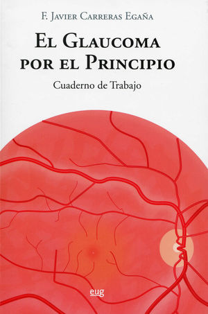 EL GLAUCOMA POR EL PRINCIPIO *