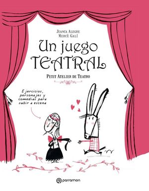 UN JUEGO TEATRAL *