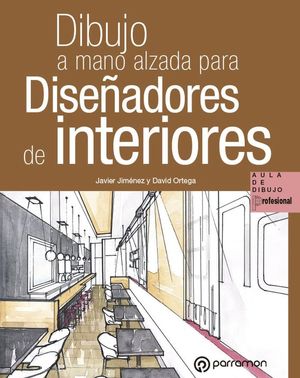 DIBUJO A MANO ALZADA PARA DISEÑADORES DE INTERIORES *