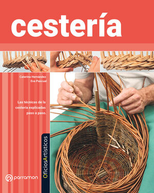 CESTERÍA  *