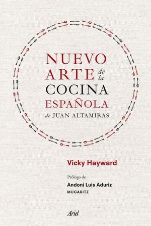 NUEVO ARTE DE LA COCINA ESPAÑOLA, DE JUAN ALTAMIRAS *