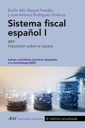 SISTEMA FISCAL ESPAÑOL I *