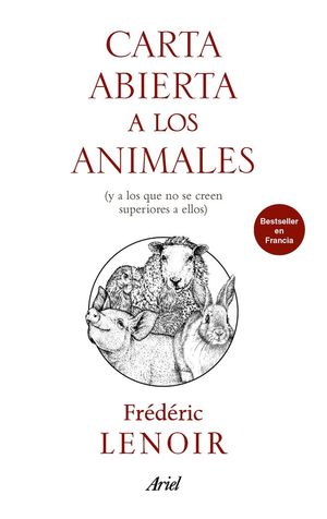 CARTA ABIERTA A LOS ANIMALES *