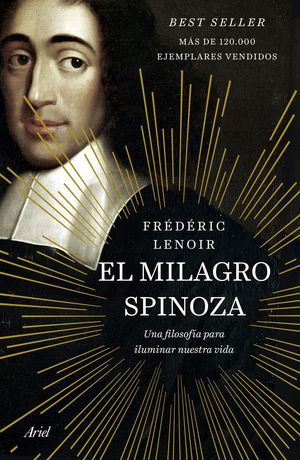 EL MILAGRO SPINOZA *