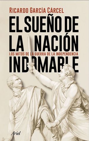 EL SUEÑO DE LA NACIÓN INDOMABLE *