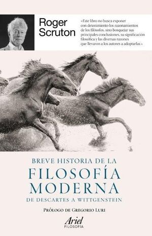 BREVE HISTORIA DE LA FILOSOFÍA MODERNA *