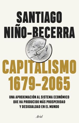 CAPITALISMO (1679-2065) *