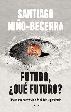 FUTURO, ¿QUÉ FUTURO? *