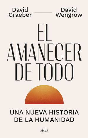 EL AMANECER DE TODO *