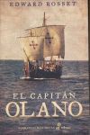 EL CAPITÁN OLANO *