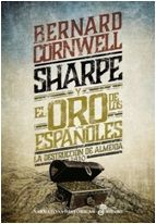 SHARPE Y EL ORO DE LOS ESPAÑOLES (IX) *