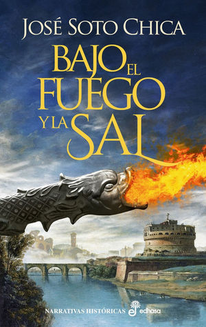 BAJO EL FUEGO Y LA SAL *