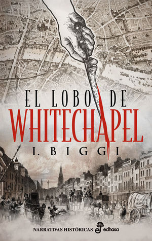 EL LOBO DE WHITECHAPEL *